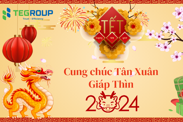 TEGROUP CUNG CHÚC TÂN XUÂN GIÁP THÌN 2024